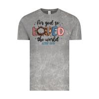 For God So Loved The World Vintage Tee | Teevron