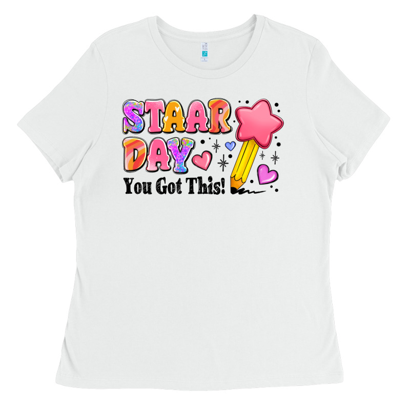 Staar Day You Got This Ladies Tee by JahusDesignShop | Teevron