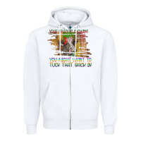 White Your Crazy Is Showing Zipper Hoodie - Bettercallsaul
