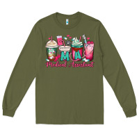 Army Green ma medical assistant coffee cups Long Sleeve Tee - MaliasSmallBusiness