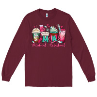 Burgundy ma medical assistant coffee cups Long Sleeve Tee - MaliasSmallBusiness