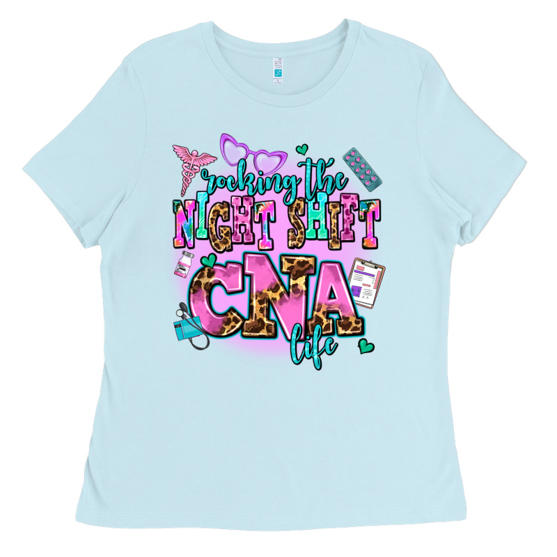 Rocking The Night Shift Cna Life Ladies Tee by AdoDesignShop | Teevron