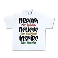 White dream like martin believe like thurgood inspire li Urban Heavy Tee - MaliasSmallBusiness