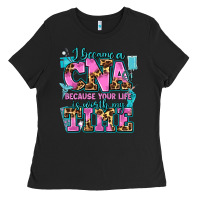 Black i became a cna because your life is worth my time Ladies Tee - AdoDesignShop