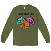 Army Green wild abaut fall Long Sleeve Tee - JahusDesignShop