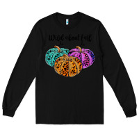Black wild abaut fall Long Sleeve Tee - JahusDesignShop