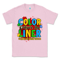 Bubblegum Pink color outside the liner autism awareness Classic Tee - JahusDesignShop