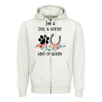 Oatmeal Heather I'm A Dog & Horse Kind Of Queen Pet Lover Owner Zipper Hoodie - Bettercallsaul