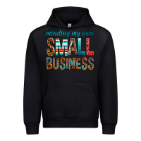 Black Minding My Own Small Business Urban Hoodie - BundleAndBundleShop