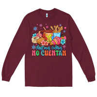 Burgundy christmas calories no cuentan mexican Long Sleeve Tee - MaliasSmallBusiness