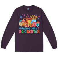 Plum christmas calories no cuentan mexican Long Sleeve Tee - MaliasSmallBusiness