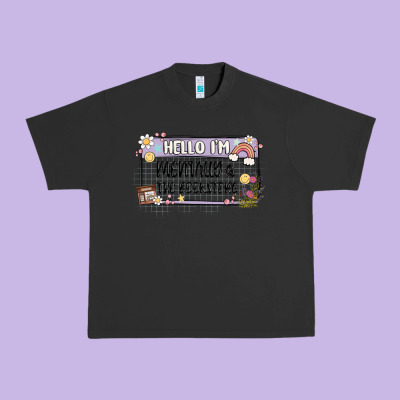 Hello Im Mentally At The Bookstore Urban Heavy Tee Designed By Maliassmallbusiness