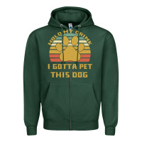 Sports Green Hold My Drink I Gotta Pet This Dog Zipper Hoodie - Bettercallsaul