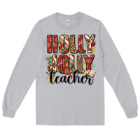 Moon Dust holly jolly teacher Long Sleeve Tee - MaliasSmallBusiness