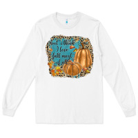 White but i think i love fall most of all Long Sleeve Tee - JahusDesignShop