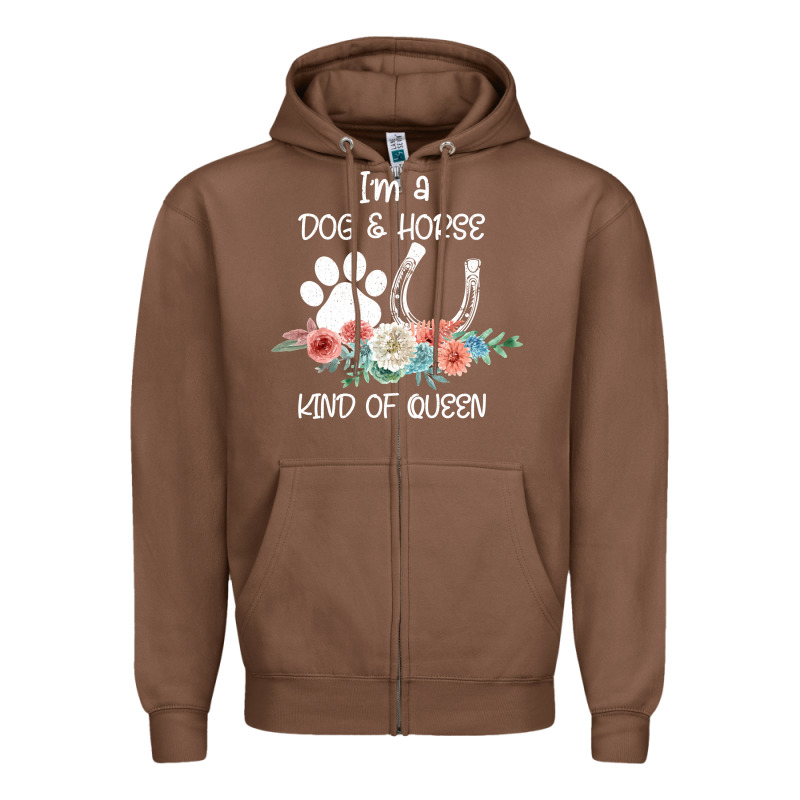 Im A Dog And Horse Kind Of Queen Zipper Hoodie by Bettercallsaul | Teevron