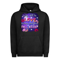 Pigment Black Why Fall İn Love When You Can Fall Asleep Urban Hoodie - FaDigitalArtStudio