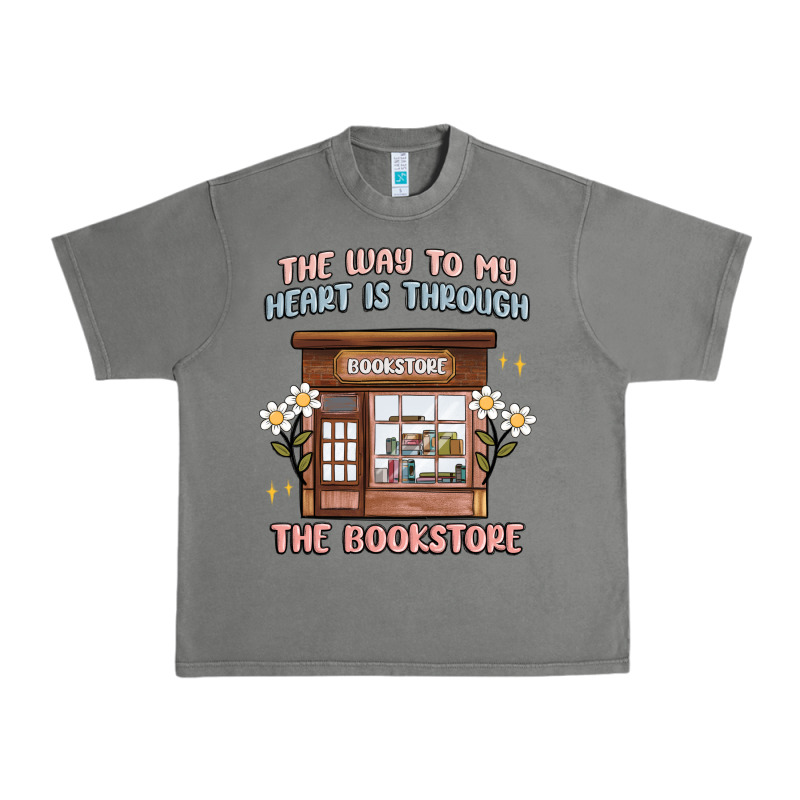 The Way To My Heart Is Through The Bookstore Urban Heavy Tee by MaliasSmallBusiness | Teevron