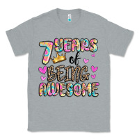 Heather Grey 7 years of being awesome Classic Tee - MaliasSmallBusiness