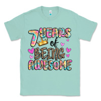 Seafoam 7 years of being awesome Classic Tee - MaliasSmallBusiness