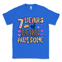 True Royal 7 years of being awesome Classic Tee - MaliasSmallBusiness