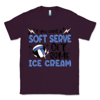 Plum if you want a soft serve get some ice cream Classic Tee - MaliasSmallBusiness
