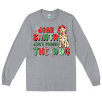 Heather Grey dear santa dont forget the dog Long Sleeve Tee - MaliasSmallBusiness