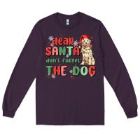 Plum dear santa dont forget the dog Long Sleeve Tee - MaliasSmallBusiness