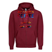 Burgundy All I Need Is Coffee And Mascara Zipper Hoodie - Bettercallsaul