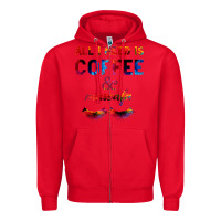 Red All I Need Is Coffee And Mascara Zipper Hoodie - Bettercallsaul