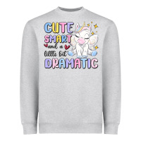 Heather Grey cute smart and a little bit dramatic Heavyweight Sweatshirt - MaliasSmallBusiness