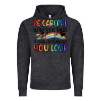 Vintage Black be careful who you hate Vintage Hoodie - MaliasSmallBusiness