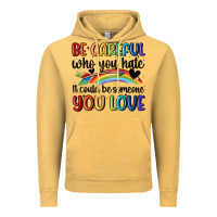 Vintage Mustard be careful who you hate Vintage Hoodie - MaliasSmallBusiness