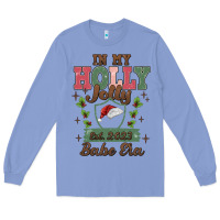 Colony Blue in my holly jolly babe era Long Sleeve Tee - MaliasSmallBusiness