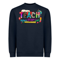 Navy teach your heart out Heavyweight Sweatshirt - NancyCooperArtShop