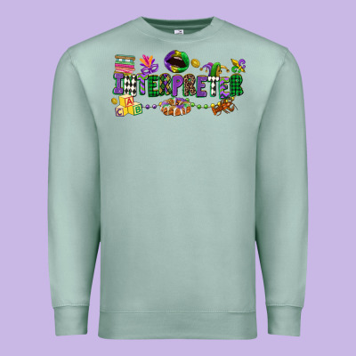 Interpreter Mardi Gras Premium Sweatshirt Designed By Cowgirlartshop