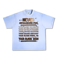 Grape Ice never apologize Urban Heavy Tee - MaliasSmallBusiness