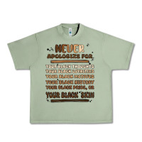 Oil Green never apologize Urban Heavy Tee - MaliasSmallBusiness