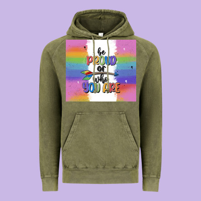 Be Proud Of Who You Are Vintage Hoodie Designed By Maliassmallbusiness