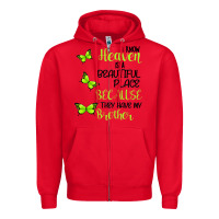 Red I know heaven is a beautiful place because they have my brother Zipper Hoodie - Bettercallsaul
