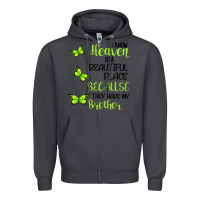Smoke I know heaven is a beautiful place because they have my brother Zipper Hoodie - Bettercallsaul