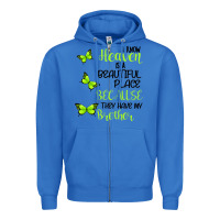 True Royal I know heaven is a beautiful place because they have my brother Zipper Hoodie - Bettercallsaul
