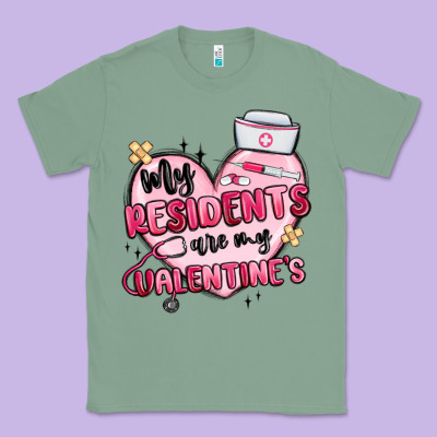 My Residents Are My Valentines Classic Tee Designed By Maliassmallbusiness