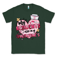 Sports Green my residents are my valentines Classic Tee - MaliasSmallBusiness