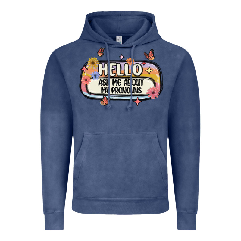 Ask Me About My Pronouns Vintage Hoodie by MaliasSmallBusiness | Teevron