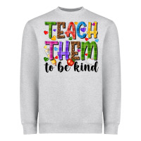 Heather Grey teach them to be kind Heavyweight Sweatshirt - NancyCooperArtShop
