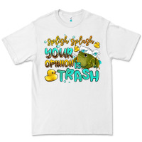 White splish splash your opinion is trash Premium Tee - AdoDesignShop