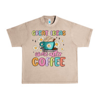 French Oak great ideas come after coffee Urban Heavy Tee - MaliasSmallBusiness