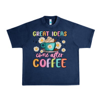 Navy great ideas come after coffee Urban Heavy Tee - MaliasSmallBusiness