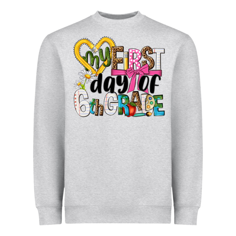 My First Day Of 6th Grade Heavyweight Sweatshirt by NancyCooperArtShop | Teevron
